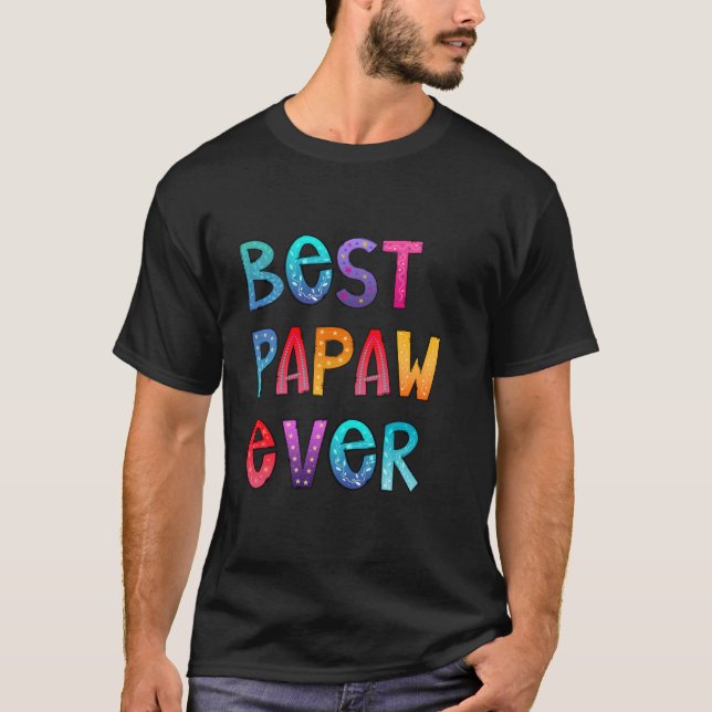 Bästa papaw någonsin färglös, Pappa Shirt, Pappa G T Shirt (Framsida)