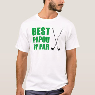 Bästa Papou Efter Par Golf T Shirt