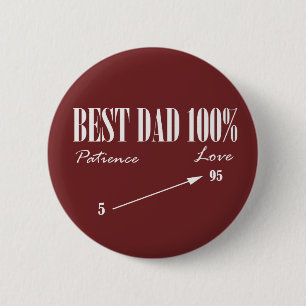 Bästa Pappa 100% Kärlek Tålamod Funky Pappa Knapp