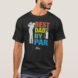 Bästa Pappa efter eget namn Fars dag T Shirt