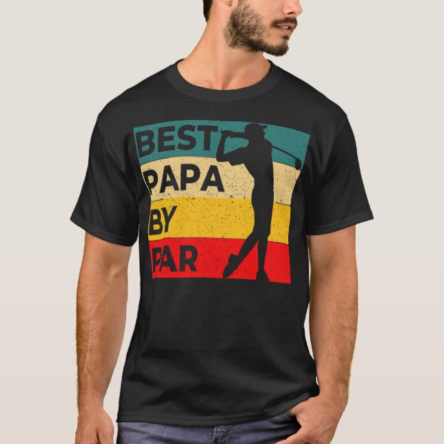 Bästa Pappa efter Fars dag Golf Funny Golf Kärlek T Shirt (Framsida)