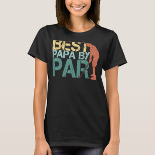 Bästa Pappa efter Fars dag Golf Grandpa 1 T Shirt