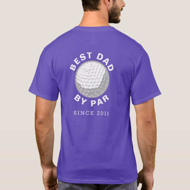Bästa Pappa efter Par Golfing Pappa födelsedag Anp T Shirt (Baksida)