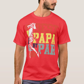Bästa Pappa efter pärongolf T Shirt