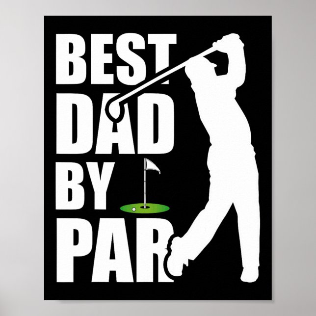 Bästa Pappa Genom Par Roligt Golf Fars Dag Pappa  Poster (Framsidan)