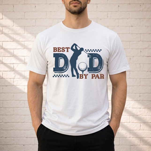 Bästa pappa genom par T-shirt (Best Dad By Par T-shirt. )