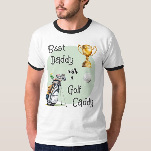 Bästa pappa Golf Caddy Golfer Pappa Roligt Fars da T Shirt (Framsida)