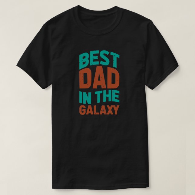 Bästa Pappa i Galaxy Birthday eller Fars dag T Shirt (Design framsida)