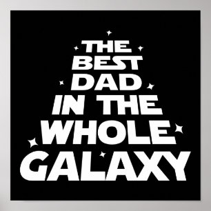 Bästa Pappa i hela Galaxy - Fars dag Poster