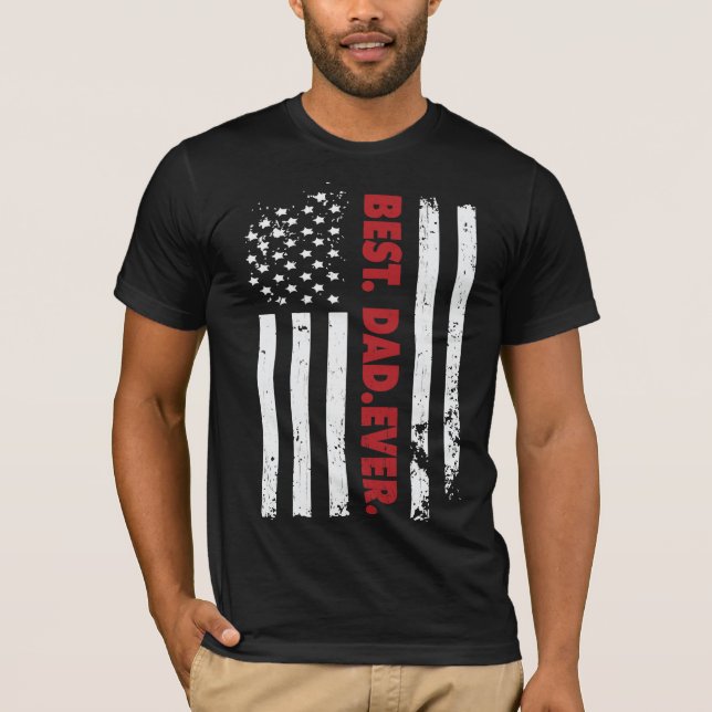 Bästa Pappa någonsin, amerikanska Flagga Fars dag T Shirt (Framsida)