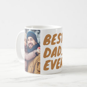Bästa. Pappa. Någonsin. Anpassad 2 Foto Kaffemugg