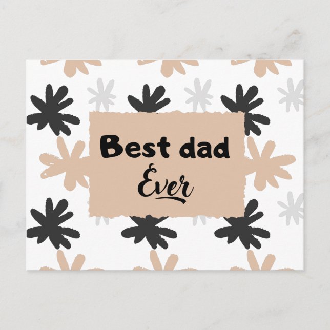 Bästa pappa någonsin! Blommig fadersdag Helg Vykort (Framsida)