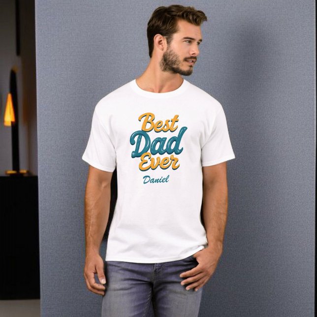 Bästa Pappa någonsin | Coola Personlig Fars dag T Shirt (Skapare uppladdad)