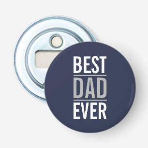 Bästa Pappa någonsin Dagens öppnare för Flaska i