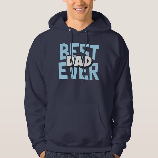 Bästa Pappa någonsin | Far dag Hoodie (Framsida)