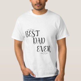Bästa Pappa någonsin Far-dagen, vacker T-shirt