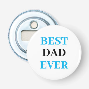 Bästa Pappa någonsin-Fars dag Flasköppnare