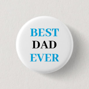 Bästa Pappa någonsin-Fars dag Knapp