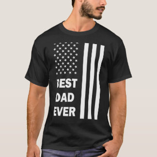 Bästa Pappa någonsin Fars dag och USA Flagga Day P T Shirt
