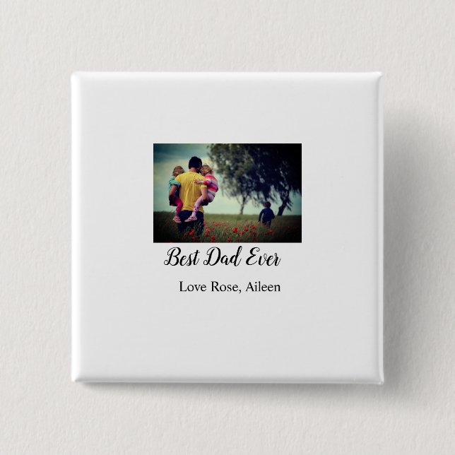 Bästa pappa någonsin fars dag son dotter pappa pap knapp (Framsida)