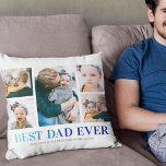 Bästa Pappa någonsin-fotokollage Kudde<br><div class="desc">Personlig pappa-kudde med 5 söta foton av honom och barnen,  ord "BEST PAPPA EVER" i ett modernt,  blått övertoningsteckensnitt och barnen namn.</div>