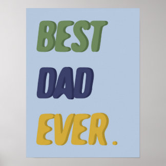 Bästa pappa någonsin Glad fars dag Glad födelsedag Poster