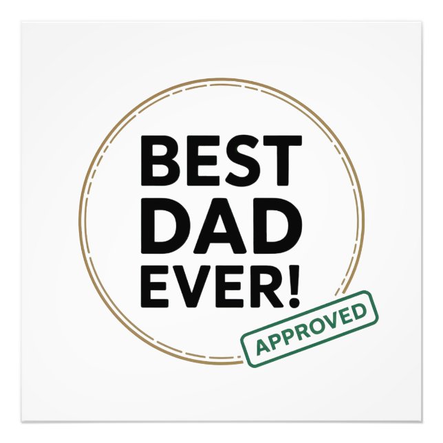 Bästa Pappa någonsin, godkänd textdesign Fototryck (Framsidan)