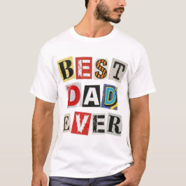Bästa pappa någonsin i gisslanstil t shirt