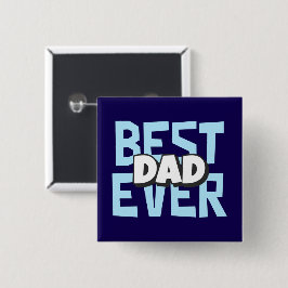 Bästa Pappa någonsin | Knapp för far-dagen