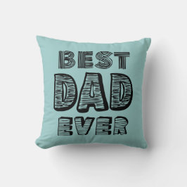 Bästa pappa någonsin kudde