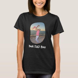 Bästa PAPPA någonsin ladda upp ditt familjefoto T Shirt