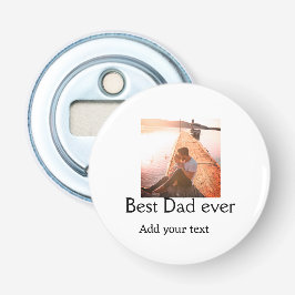 Bästa pappa någonsin lägga till namn-fars dag-text flasköppnare