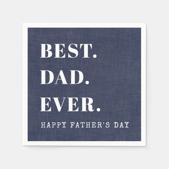Bästa Pappa någonsin Lycklig Fars dag Pappersservett (Framsidan)