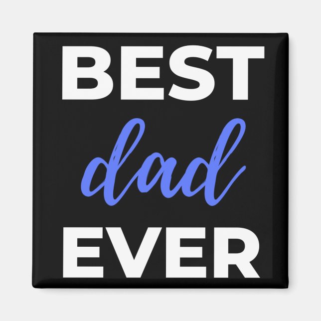 Bästa Pappa någonsin Magnet (Framsidan)