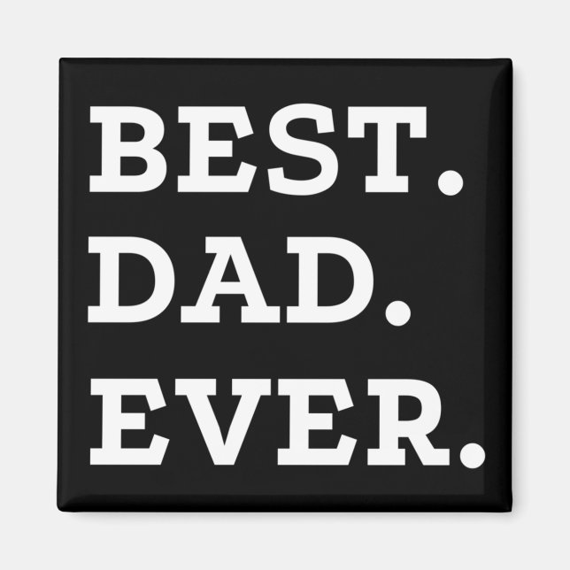 Bästa Pappa någonsin Magnet (Framsidan)