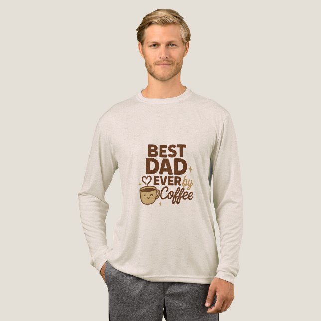 Bästa Pappa någonsin,Med Coffee-Funny Far dag T Shirt (Hel framsida)