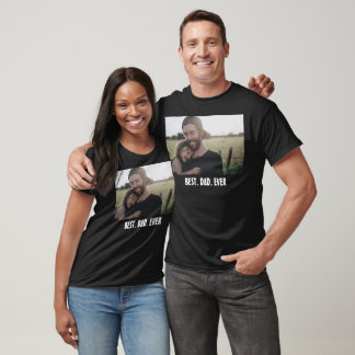 Bästa pappa någonsin – Modern fadersdagsfoto T Shirt