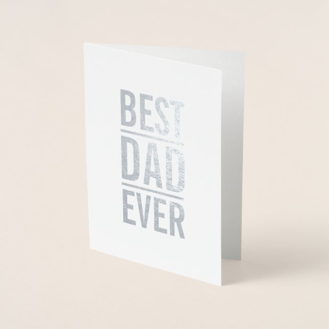 Bästa Pappa någonsin | Modern fetstil Silver Folierat Kort (Framsida)