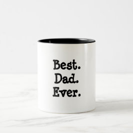 Bästa Pappa någonsin Mugg