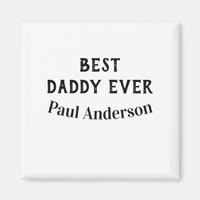 Bästa pappa någonsin namn fet bokstav fadersdag te magnet (Framsidan)