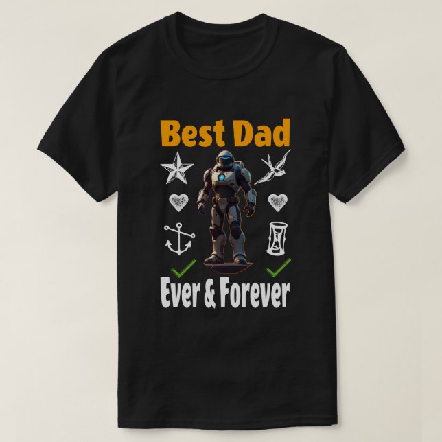 Bästa Pappa någonsin och för alltid T Shirt (Design framsida)