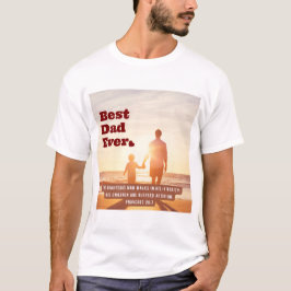 Bästa Pappa någonsin-ordspråk 20:7 Christian Bible T Shirt