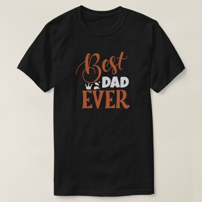 Bästa Pappa någonsin på födelsedagen eller Fars da T Shirt (Design framsida)