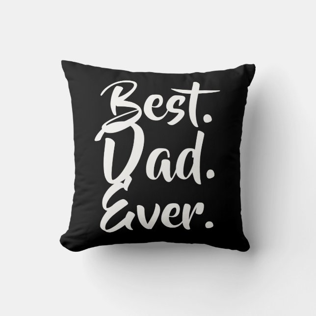 Bästa pappa någonsin, pappagåva, fadersdagspresent kudde (Framsida)