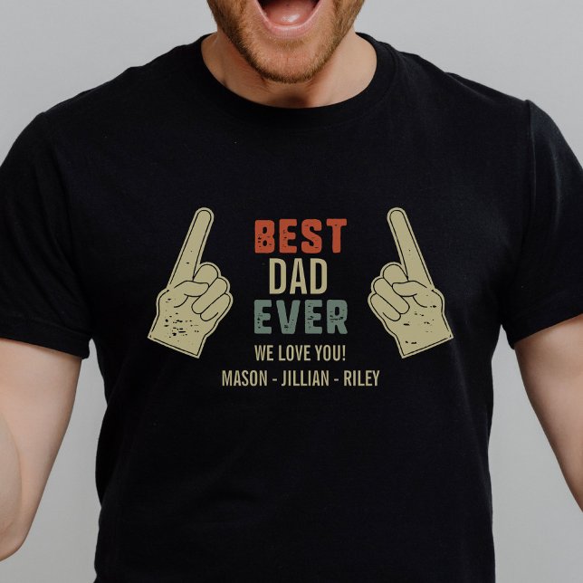 Bästa Pappa någonsin pekat ut Finger Anpassningsba T Shirt (Skapare uppladdad)