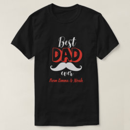 Bästa pappa någonsin Personlig fadersdagspresent T Shirt