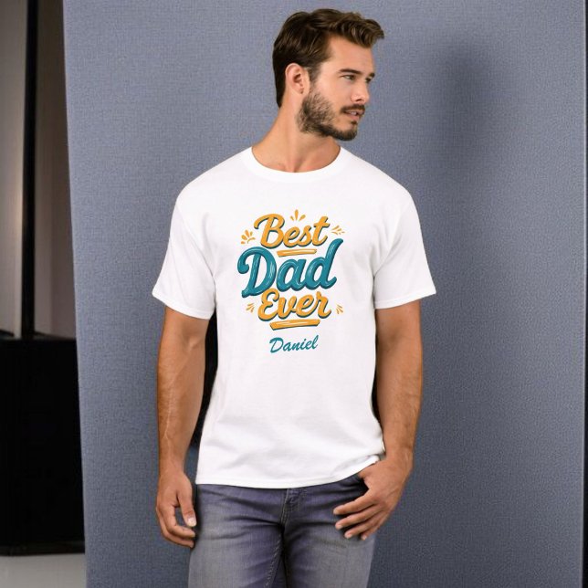 Bästa Pappa någonsin | Personlig Fars dag Gift T Shirt (Skapare uppladdad)