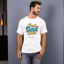 Bästa Pappa någonsin | Personlig Fars dag T Shirt