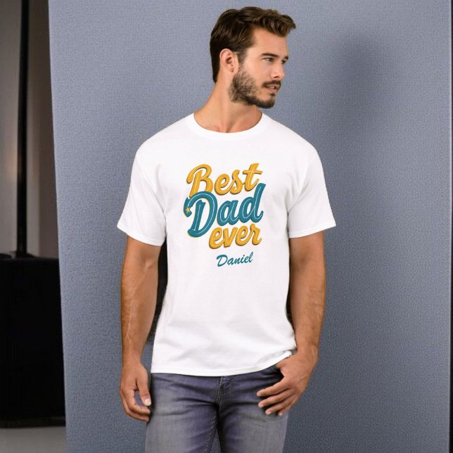 Bästa Pappa någonsin | Retro Anpassade Fars dag T Shirt (Skapare uppladdad)