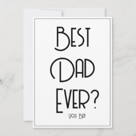 Bästa pappa någonsin? Roligt fadersdags-kort